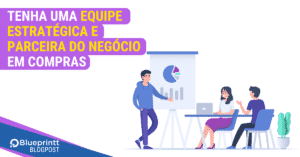 equipe estratégica e parceira do negócio em compras