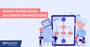 tecnologias em gestão de processos