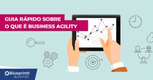 o que é business agility