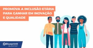 inclusão etária